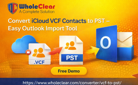 Convert iCloud VCF Contacts to PST - Easy Outlook Import Tool