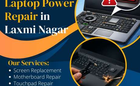 Laptop Power Repair in Laxmi Nagar - Expert Repair Solutions