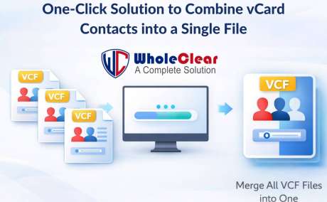 One-Click Solution to Combine vCard Contacts into a Single File