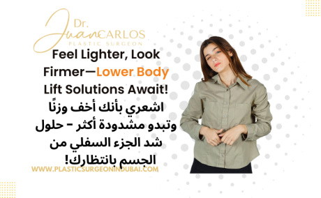 Lower Body Lift in Dubai | Dr Juan Carlos