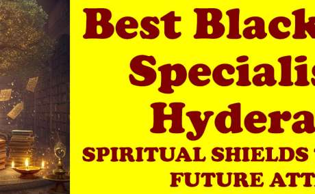 Black Magic Specialist in Hyderabad
