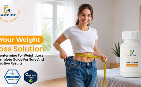 Phentermine For Weight Loss Complete Guide For Safe And Effective Results