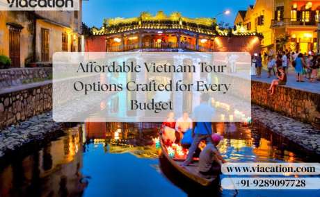 Affordable Vietnam Tour Options Crafted for Every Budget