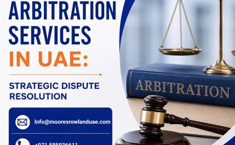 Leading Arbitration Services in UAE for Commercial & Corporate Disputes