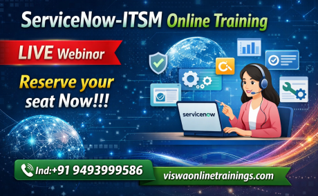 ServiceNow ITSM Online Training Real-time support from India
