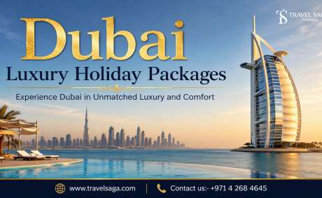Dubai Luxury Holiday Packages Featuring Exclusive Experiences and Premium Stays in the UAE