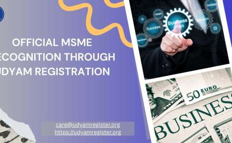 Official MSME Recognition Through Udyam Registration