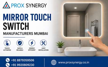 Mirror Touch Switch Manufacturers in Mumbai | Prox Synergy