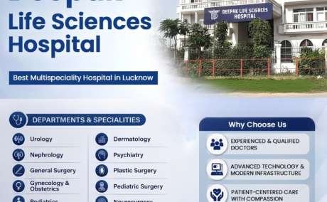 Best Hospital in Lucknow | Deepak Life Sciences Hospital