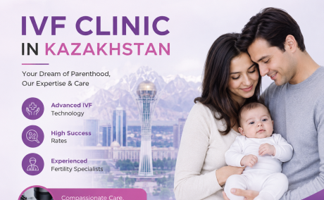 Exploring IVF Clinics and Fertility Care in Kazakhstan