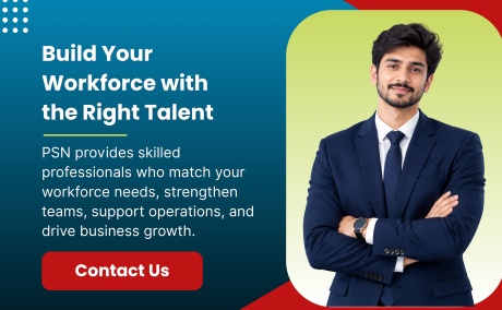 Better Staffing with PSN for Better Business Operations